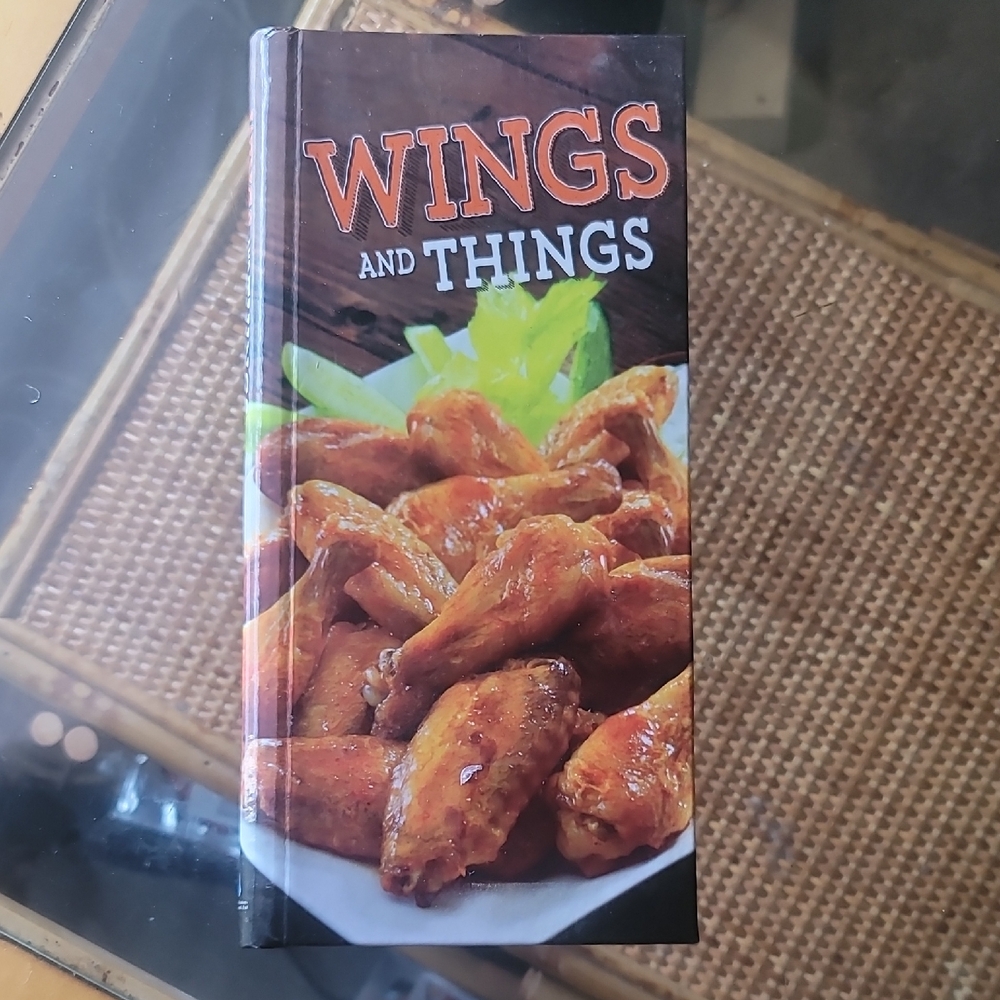 Wings and Things Cookbook